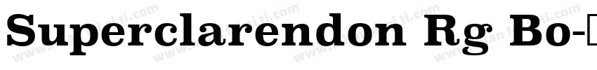 Superclarendon Rg Bo字体转换